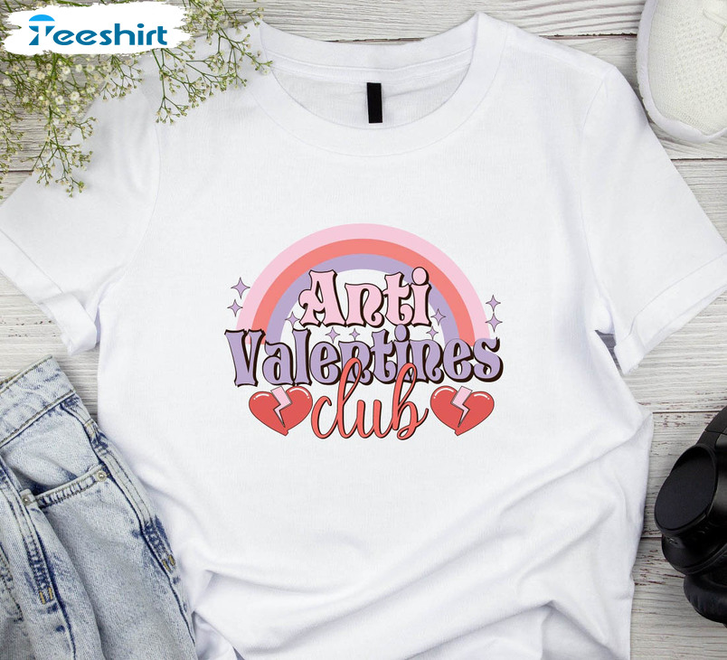 Anti Valentines Club Funny Shirt, Single Short Sleeve Crewneck