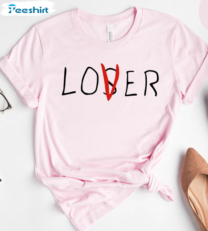 Loser Lover Valentine Shirt, Cute Love Unisex Hoodie Long Sleeve