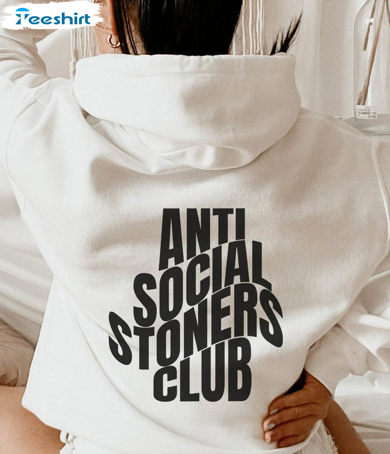 Anti Social Stoner Club Shirt, Trending Short Sleeve Tee Tops