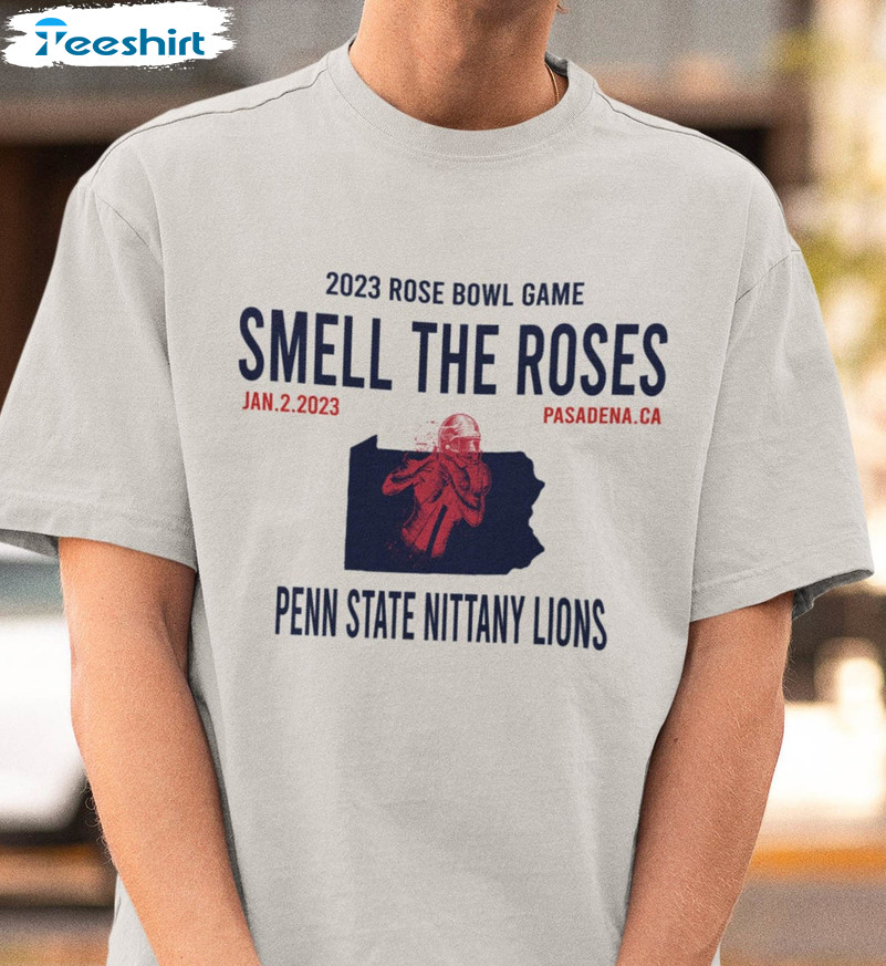 Smell The Roses 2023 Shirt, Penn State Rose Bowl Unisex T-shirt Long Sleeve