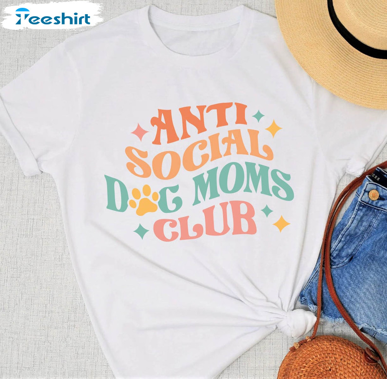 Vintage Anti Social Dog Mom Club Shirt, Mothers Day Sweater Unisex Hoodie