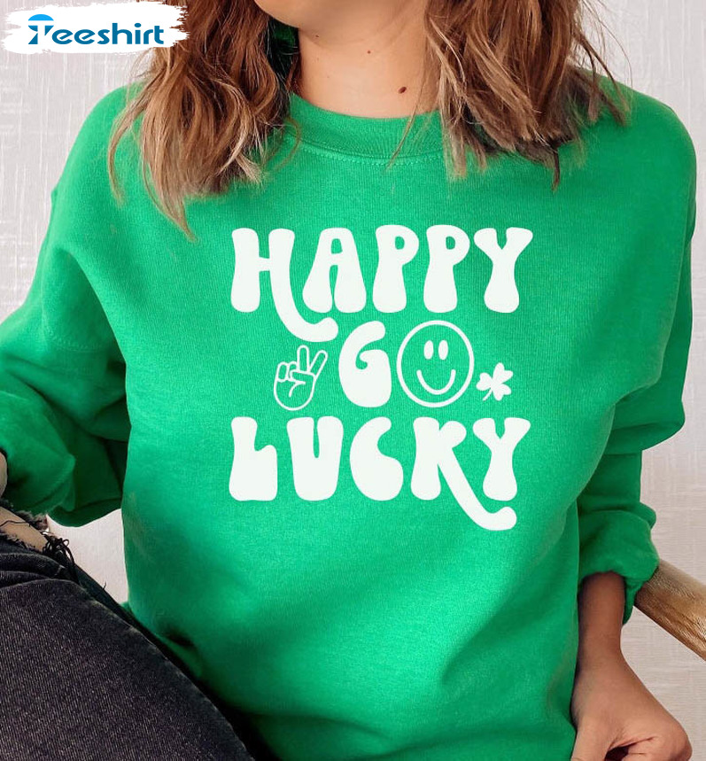 Happy Go Lucky Vintage Sweatshirt, St Patricks Day Unisex Hoodie Long Sleeve