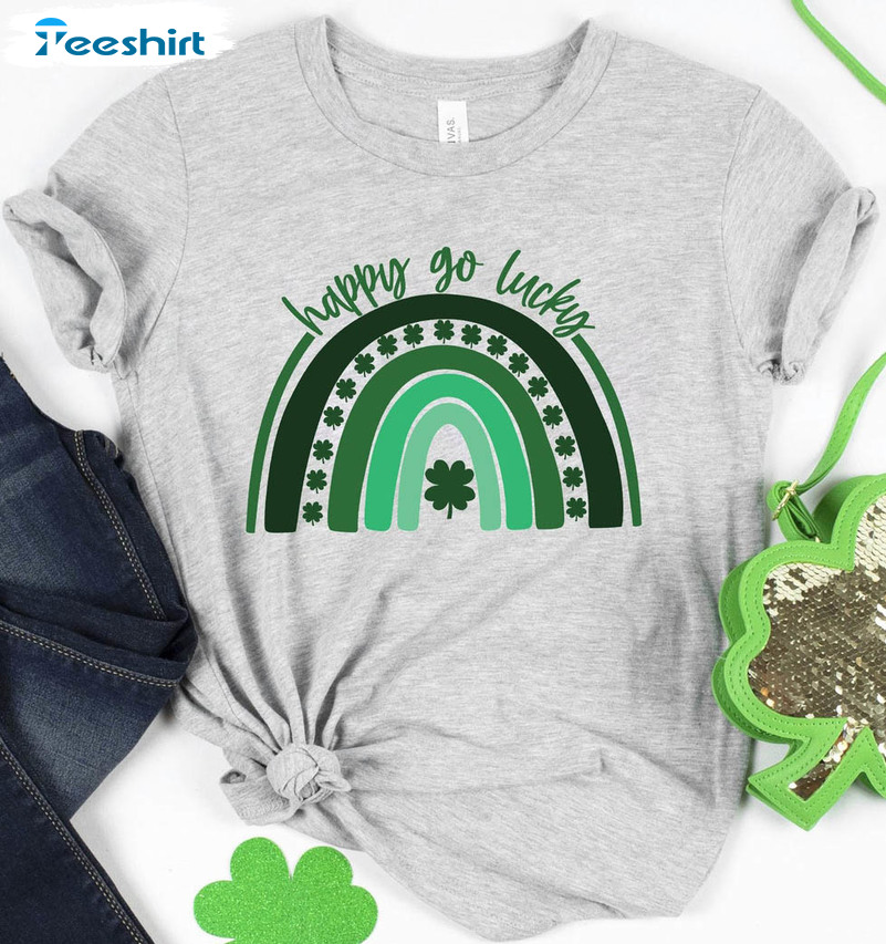 St Patricks Day Shirt, Happy Go Lucky Rainbow Sweatshirt Short Sleeve