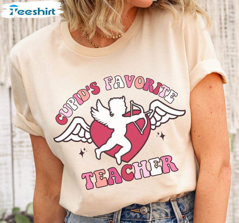 Cupid's Favorite Teacher Trending Shirt, Loved Teacher Crewneck Unisex Hoodie