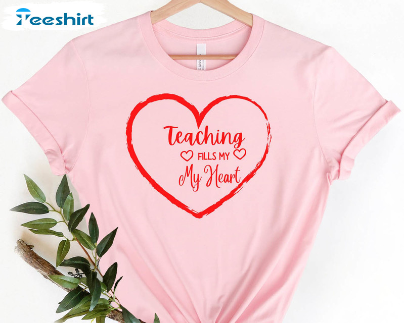 Teaching Fills My Heart Vintage Shirt, Valentine Day Long Sleeve Unisex T-shirt