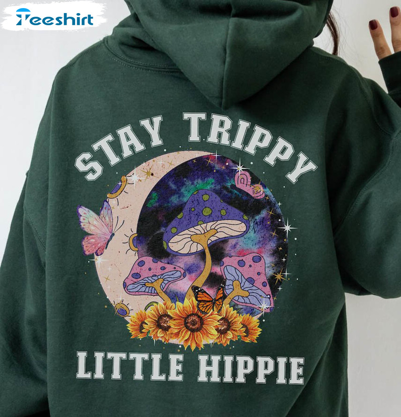 Stay Trippy Little Hippie Shirt, Mushroom Long Sleeve Unisex T-shirt