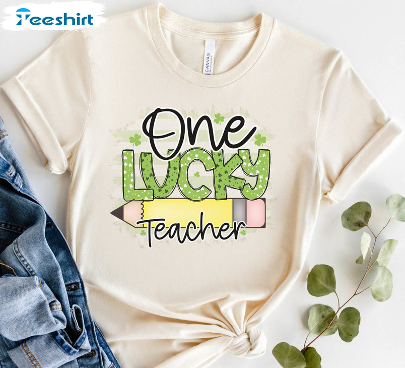 One Lucky Teacher Shirt, St Patricks Day Tee Tops Unisex Hoodie