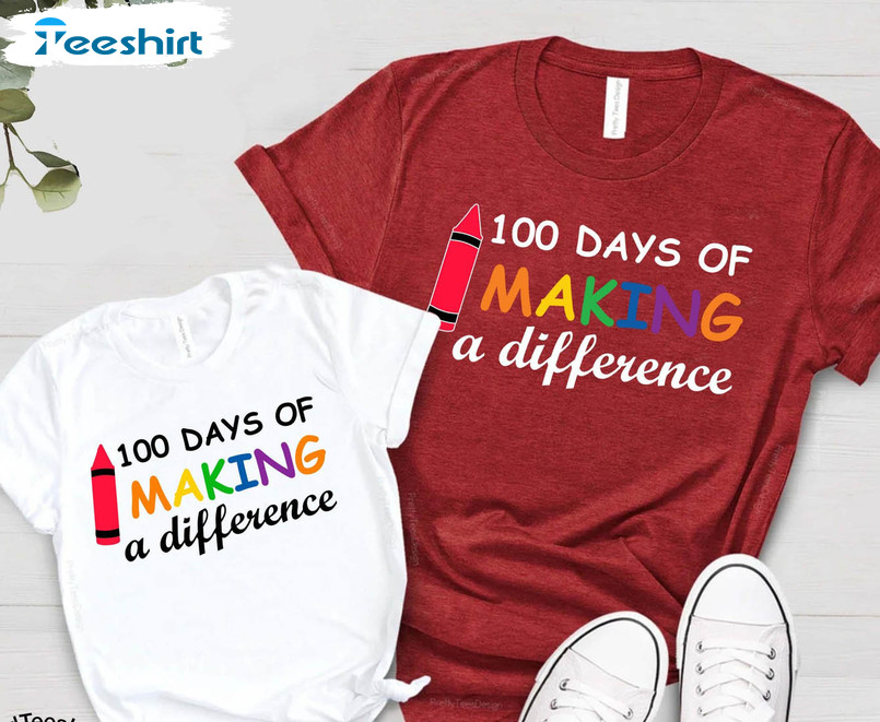 100 Days Of Making Difference Sweatshirt, Student Teacher Unisex Hoodie