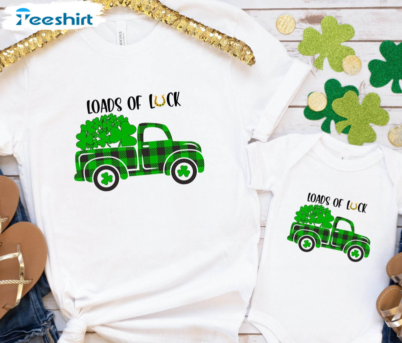 Loads Of Luck Trendy Shirt, St Patrick's Day Truck Short Sleeve Crewneck